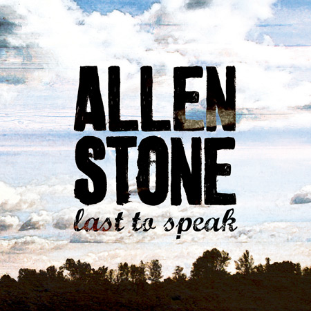 Allen Stone - Last To Speak Album Art